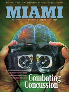 The University of Miami Magazine Fall 2017 Cover